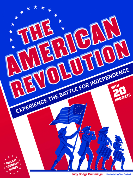 Title details for The American Revolution by Judy Dodge Cummings - Available